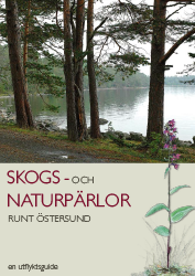 Framsidan på "Skogs- och naturpärlor runt Östersund"